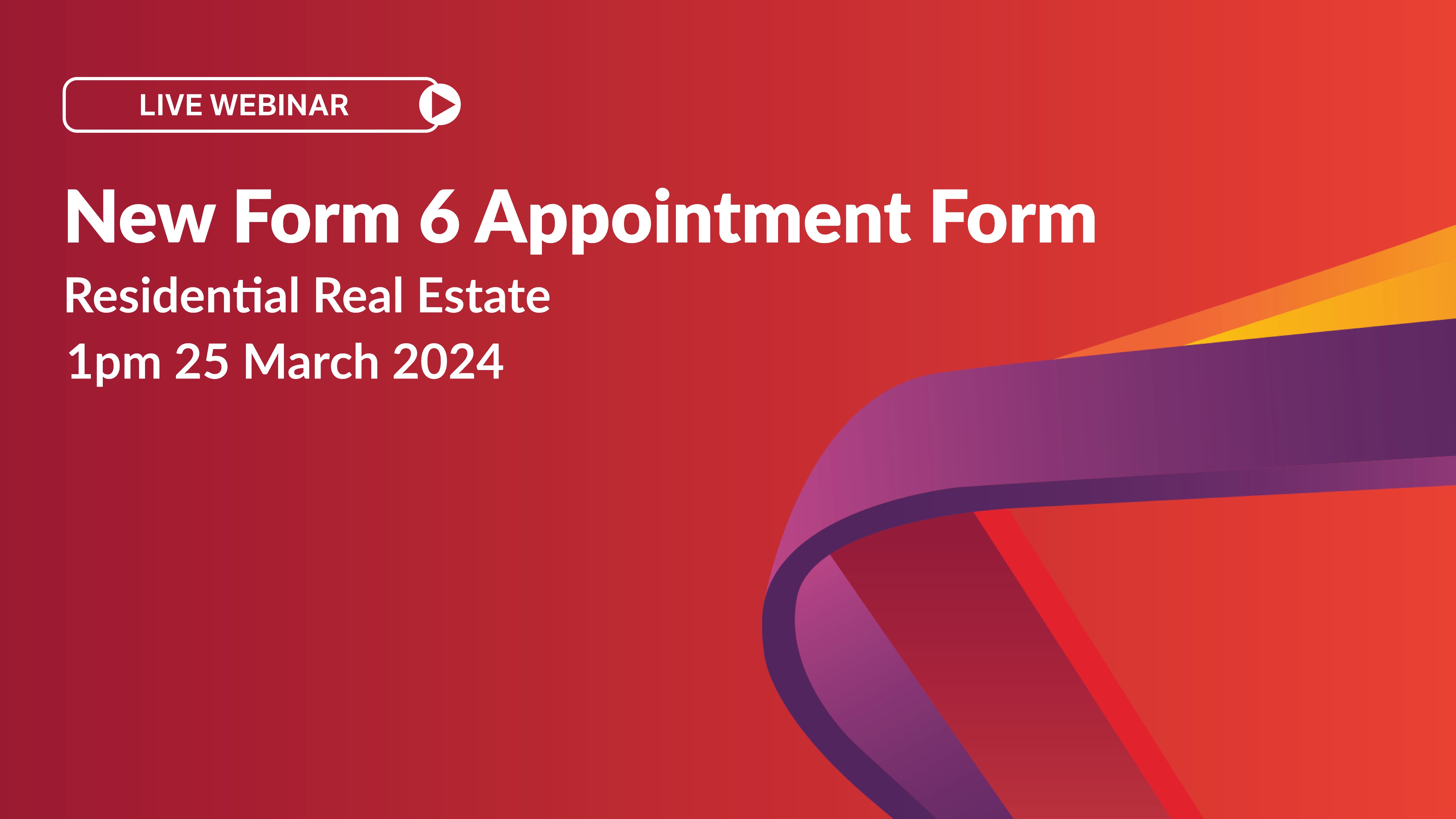 New Form 6 Appointment Form - Residential Real Estate