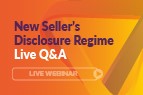 Live Q&A: New Seller’s Disclosure Regime
