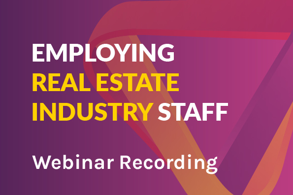 Employing Real Estate Industry Staff (Webinar Recording)